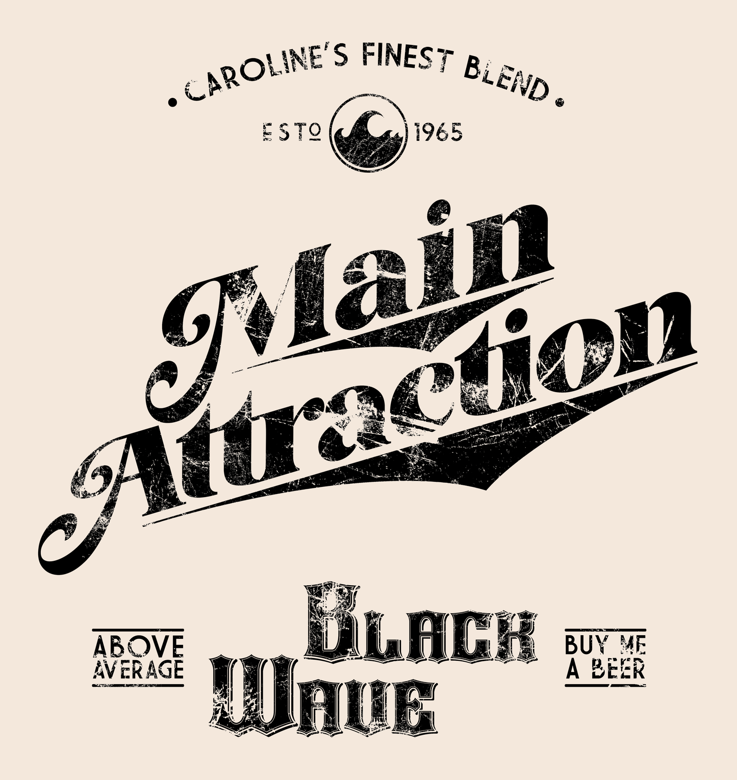 Main Attraction Beer Tee